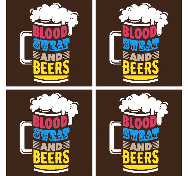 Covorase de bere cu sânge, transpirație și bere - TenStickers