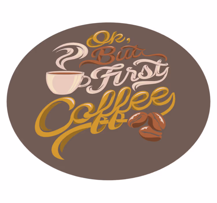 Covoare de vinil cu fraze tipografie cu tematică de cafea - TenStickers