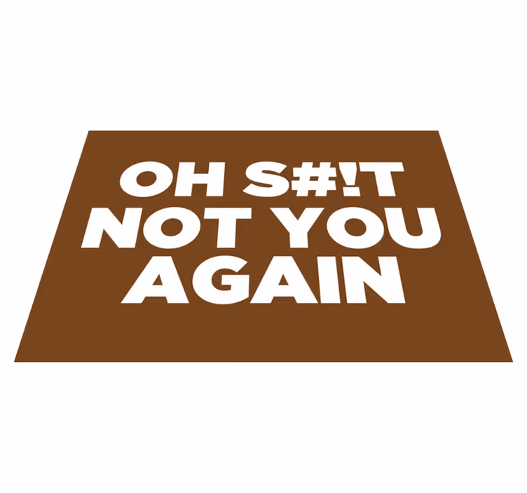 Covor vinil hol intrare oh, nu tu din nou - TenStickers