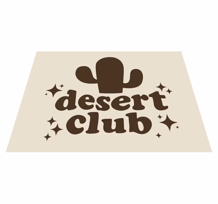 Covoare de vinil cu fraze temă club de deșert - TenStickers