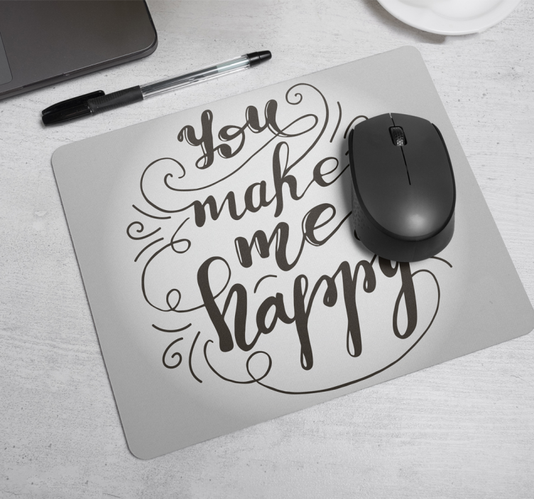Mouse pad cu fraze tu mă faci fericit - TenStickers