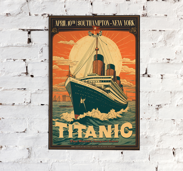 Poster vintage primul zbor al Titanicului a avut loc pe 10 aprili - TenStickers
