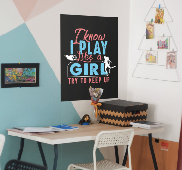 Joc ca un poster de fată - TenStickers