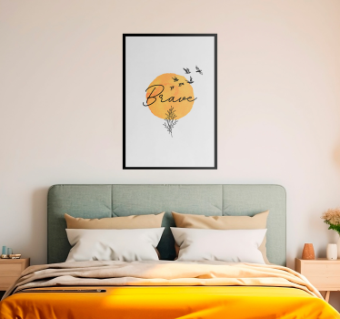 Poster pentru camera matrimonială ÎndrăznețCurajos - TenStickers