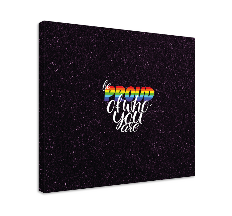 Tablou fraze fii mândru mesaj - TenStickers