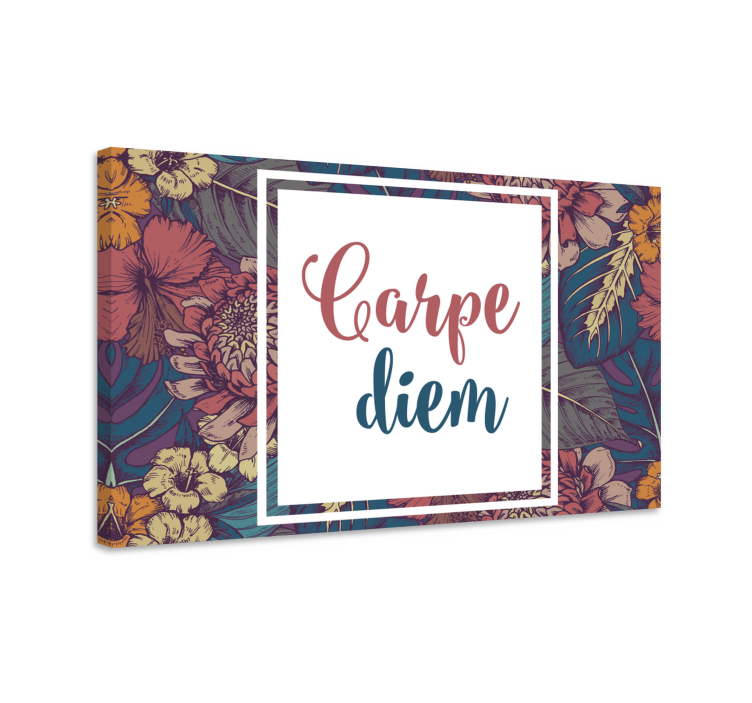 Tablou fraze motiv carpe diem - TenStickers