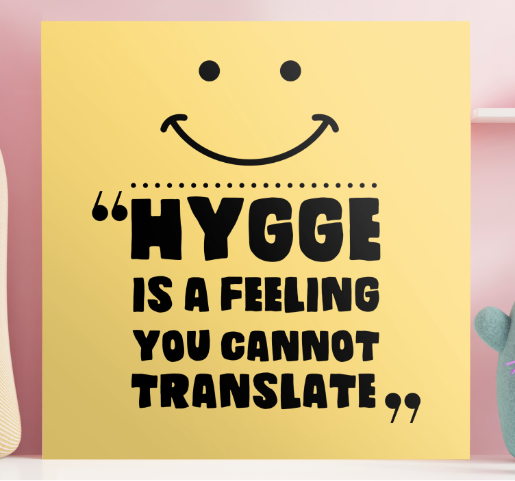 Tablou fraze hygge este o stare de bine - TenStickers