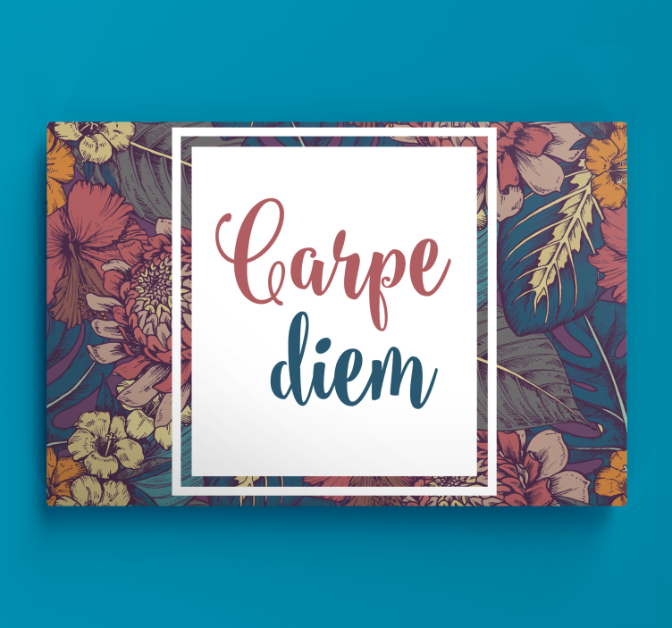Tablou fraze motiv carpe diem - TenStickers