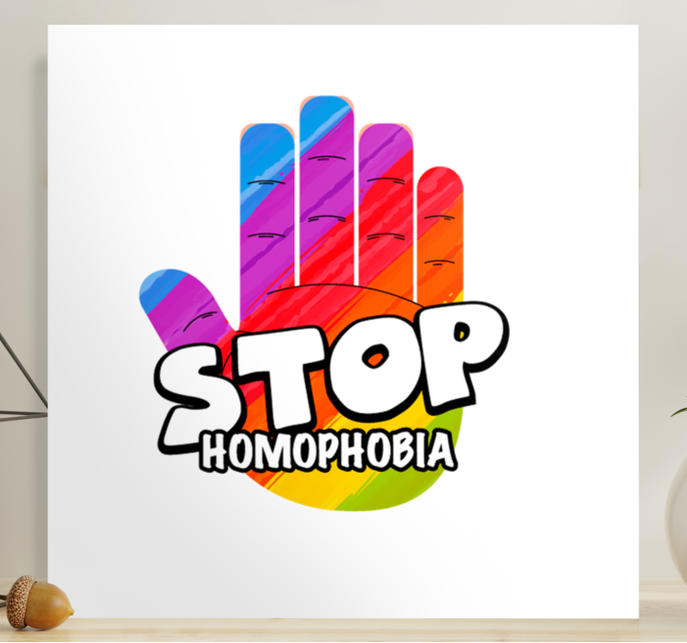 Tablou fraze stop homofobiei - TenStickers