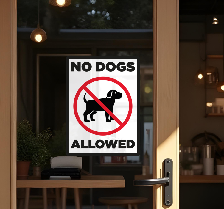 Autocolant pentru vitrine no dog allowed sign - TenStickers