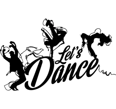 Hai să dansăm decaluri de perete - TenStickers