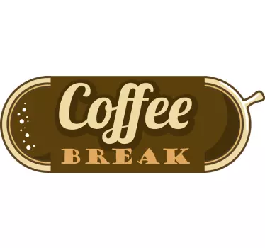 Pauză de cafea băutură decalaj perete - TenStickers