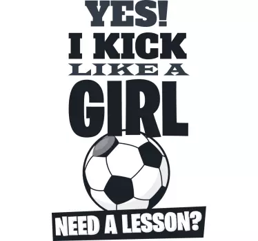 Lovi cu piciorul ca un decal pentru fotbal de fete - TenStickers