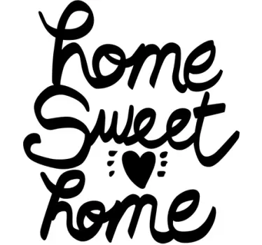 Autocolant de text pentru casă dulce - TenStickers