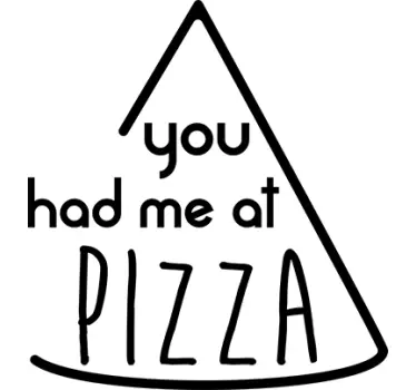 Etichete animale m-ai cucerit cu pizza - TenStickers