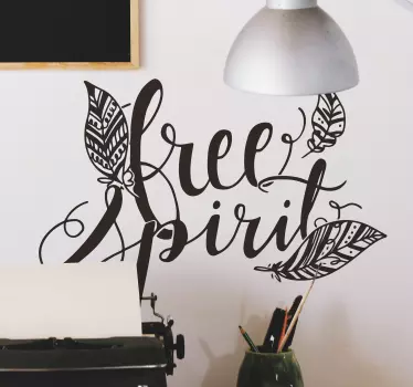 Autocolant pentru textul cu spirit liber - TenStickers