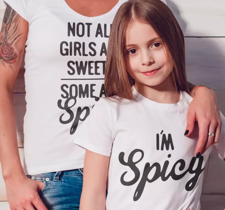 Nu toate fetele sunt dulciuri mama fiică cămașă - TenStickers