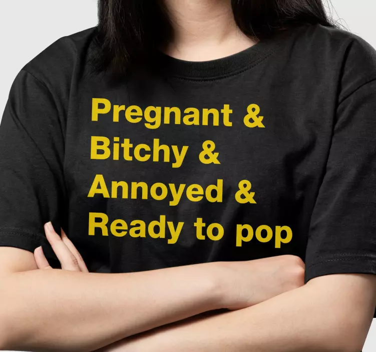 Alt tricou text amuzant gravidă - TenStickers