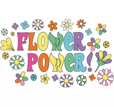Tricou cu slogan flower power - TenStickers