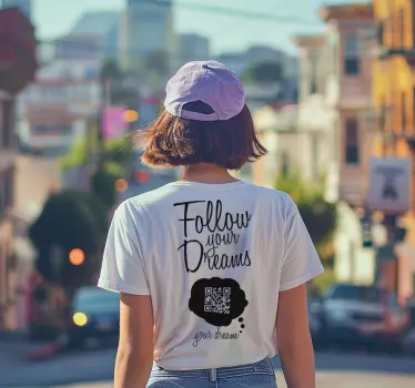 Alt tricou urmați codul qr viselor tale - TenStickers