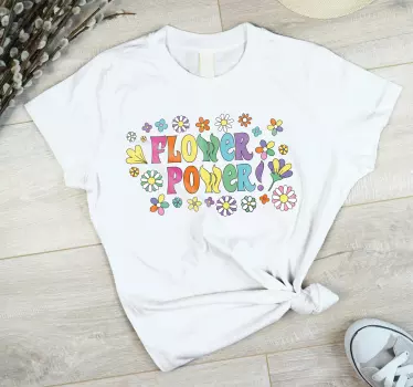 Tricou cu slogan flower power - TenStickers