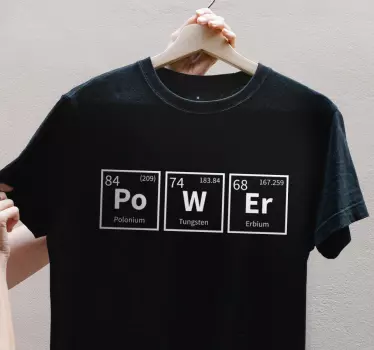 Tricou cuvânt cu element chimic de putere - TenStickers
