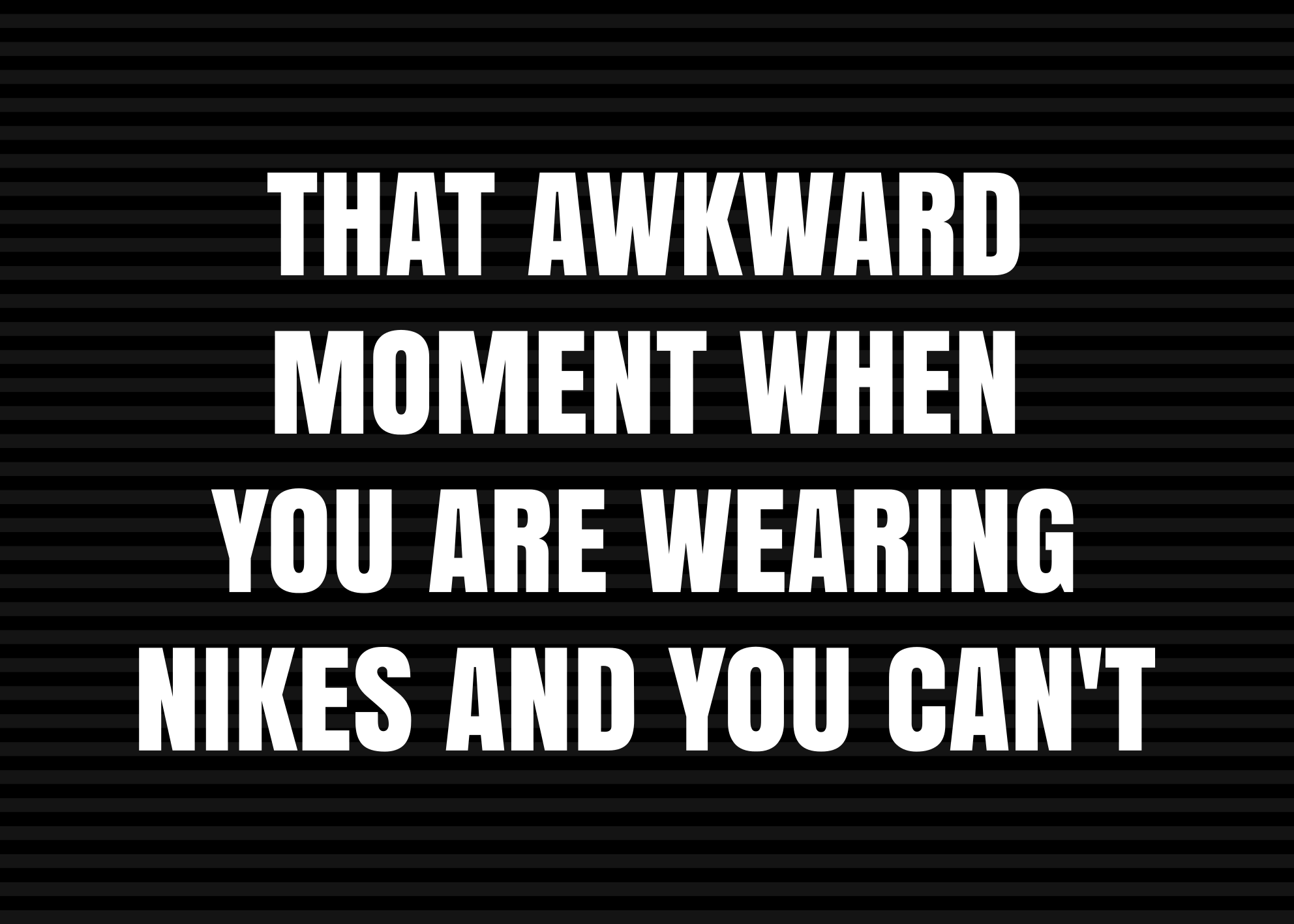 Covoare de vinil cu fraze moment incomod nike - TenStickers
